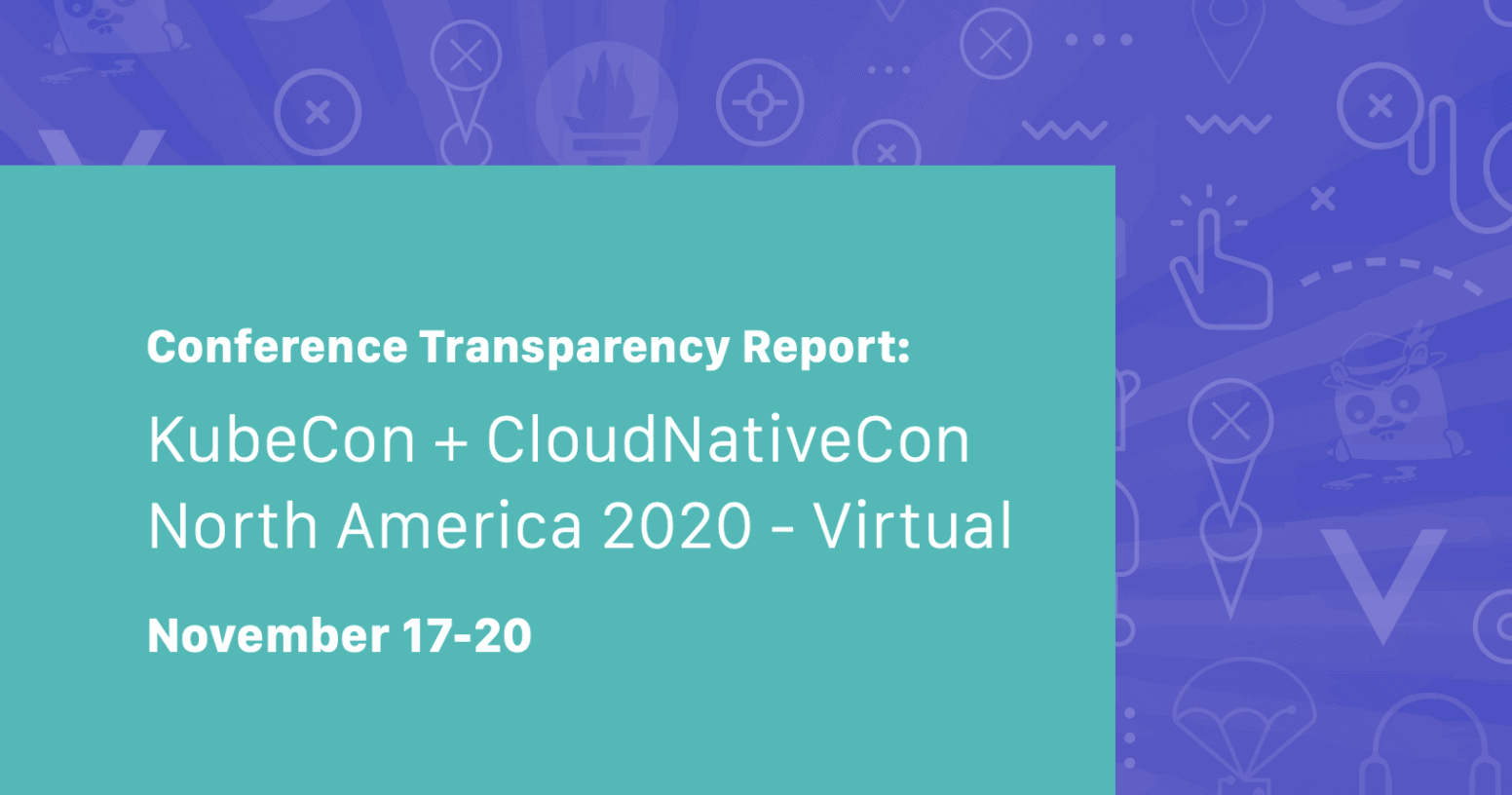 KubeCon + CloudNativeCon North America 2020 | CNCF