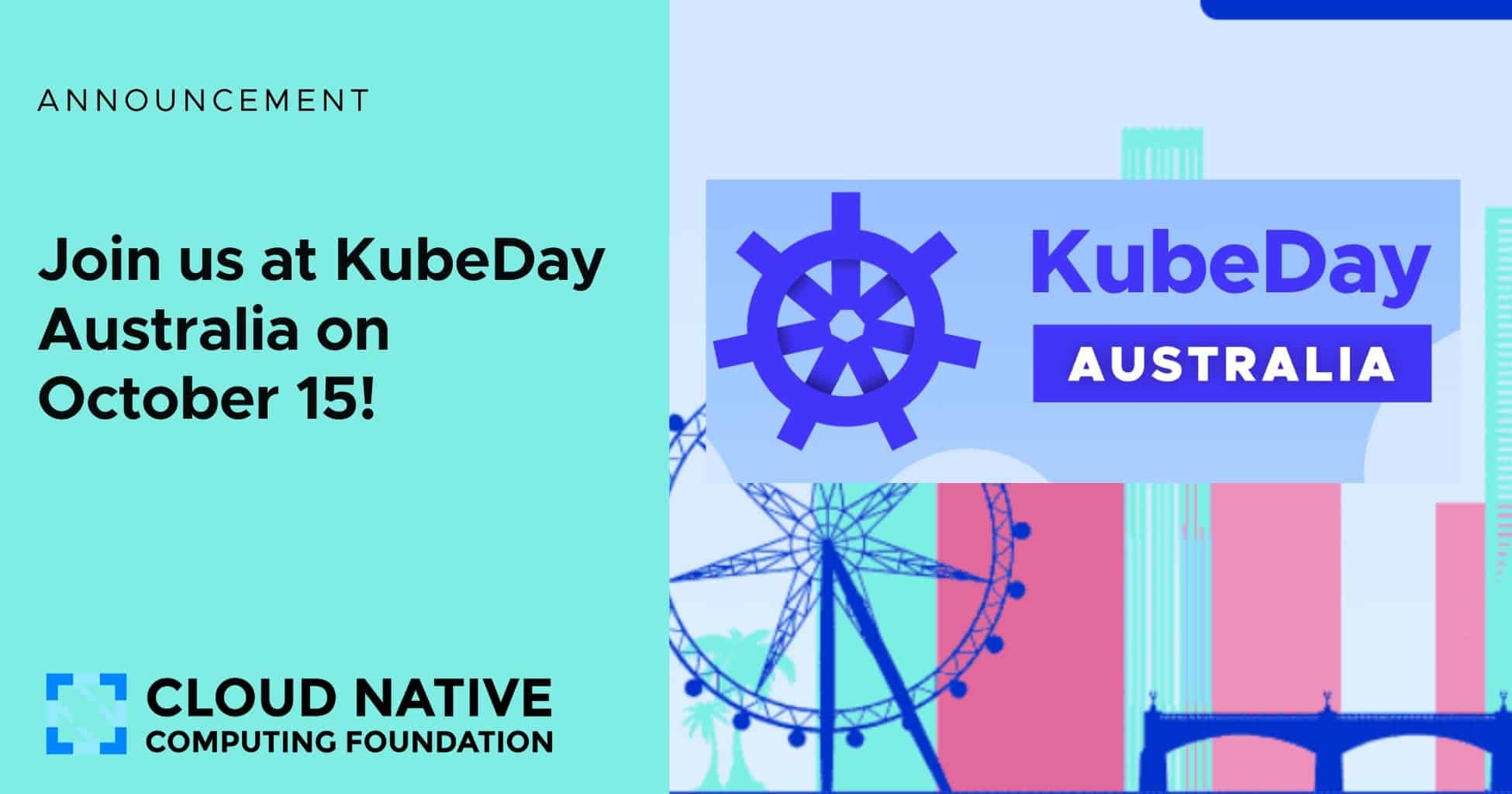 KubeDay Australia is Happening on October 15 in Melbourne!