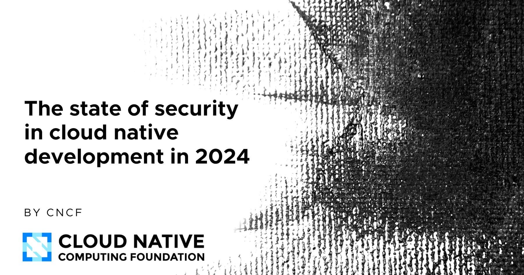 The state of security in cloud native development 2024