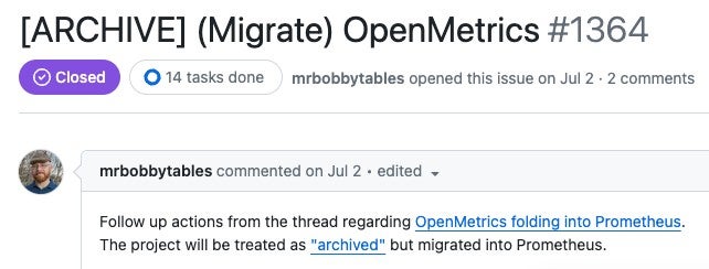 Screenshot showing OpenMetrics folding into Prometheus issue treated as "archived" on GitHub