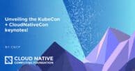 Unveiling the Keynote Line-up: Your Guide to KubeCon + CloudNativeCon North America’s Must-See Sessions