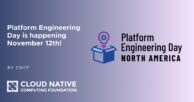 KubeCon + CloudNativeCon North America 2024 co-located event deep dive: Platform Engineering Day