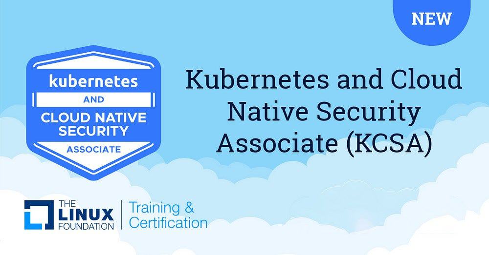 Kubernetes and Cloud Native Security Associate (KCSA) Training and Certification Banner