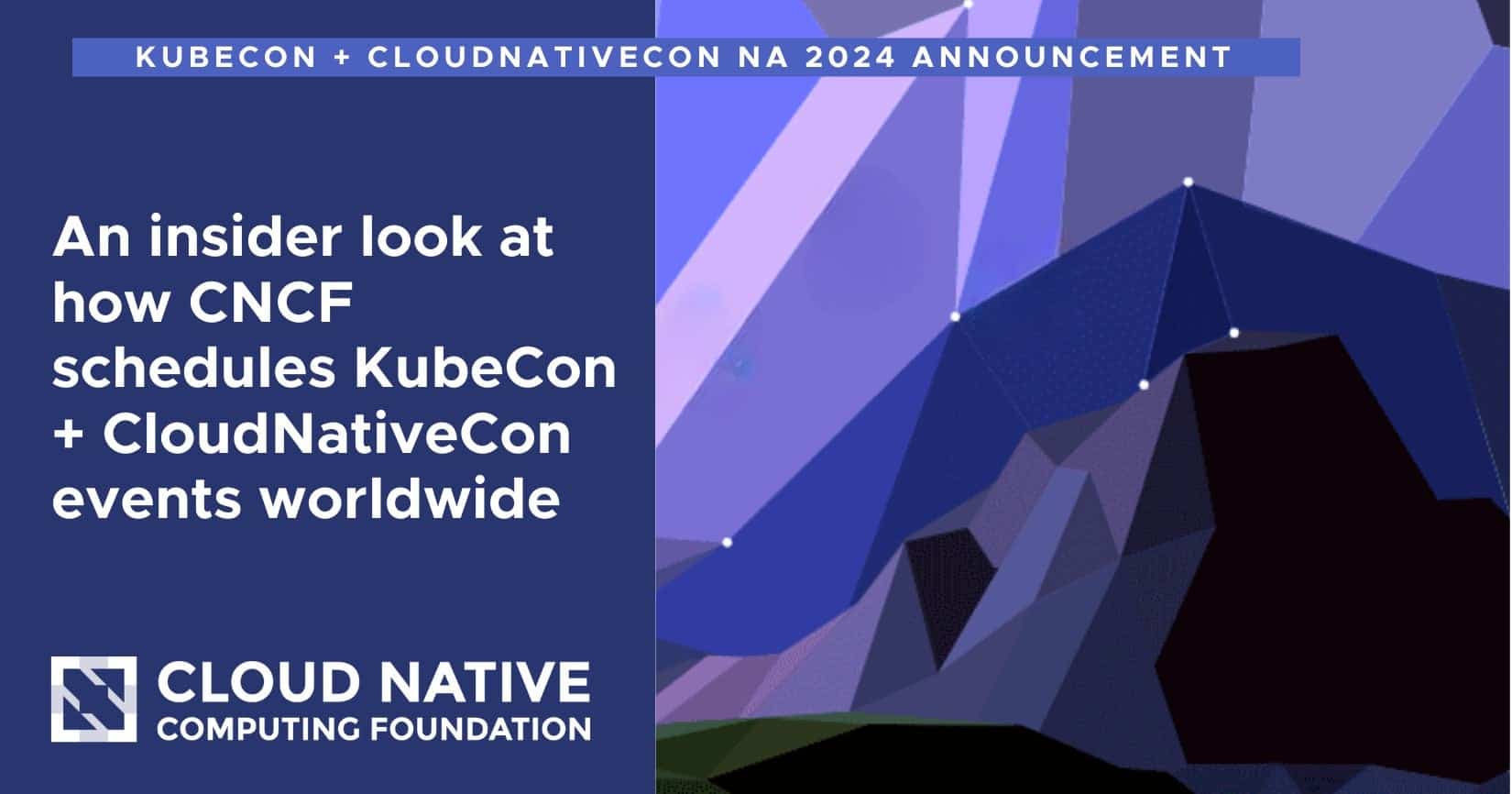 深入了解我们如何在全球范围内安排KubeCon + CloudNativeCon活动