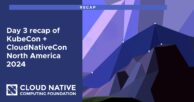 KubeCon + CloudNativeCon North America 2024 Day 3: Keynotes, announcements and more