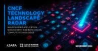 CNCF Technology Landscape Radar