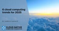 Top 6 cloud computing trends for 2025