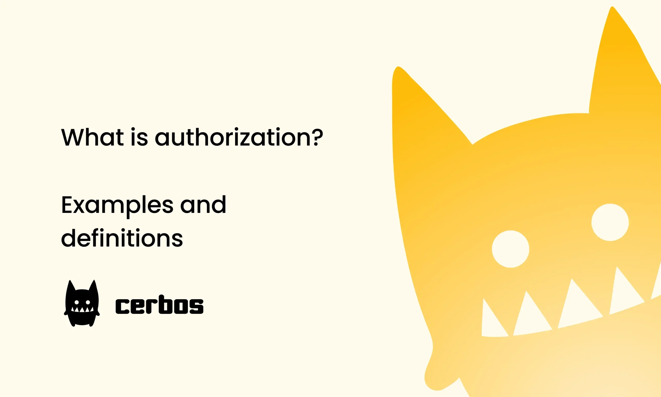 What is authorization? Examples and definitions