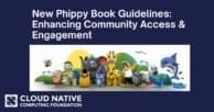 New Phippy Book Guidelines: Enhancing Community Access & Engagement