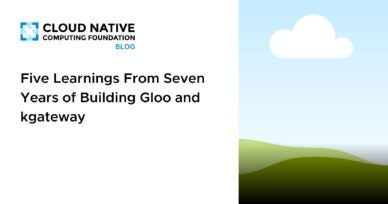 Five Learnings From Seven Years of Building Gloo and kgateway