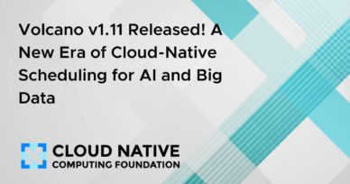 Volcano v1.11 Released! A New Era of Cloud-Native Scheduling for AI and Big Data