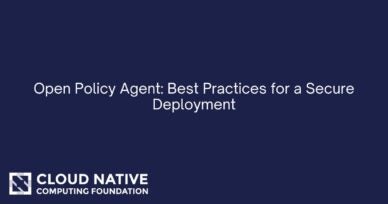 Open Policy Agent: Best Practices for a Secure Deployment