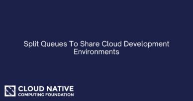 Split Queues To Share Cloud Development Environments